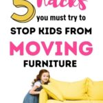 toddler keeps moving furniture