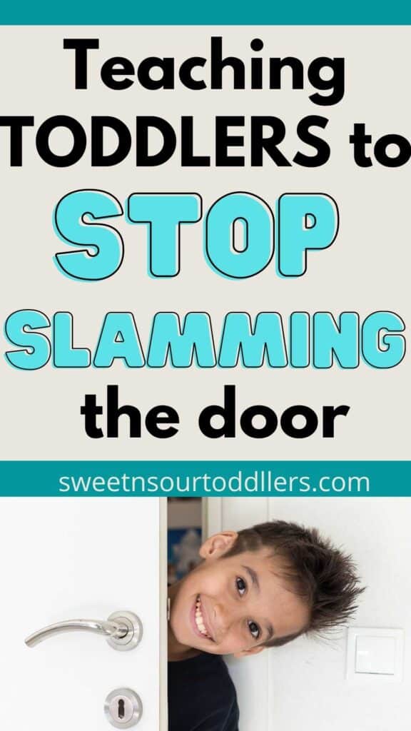 toddler slamming doors