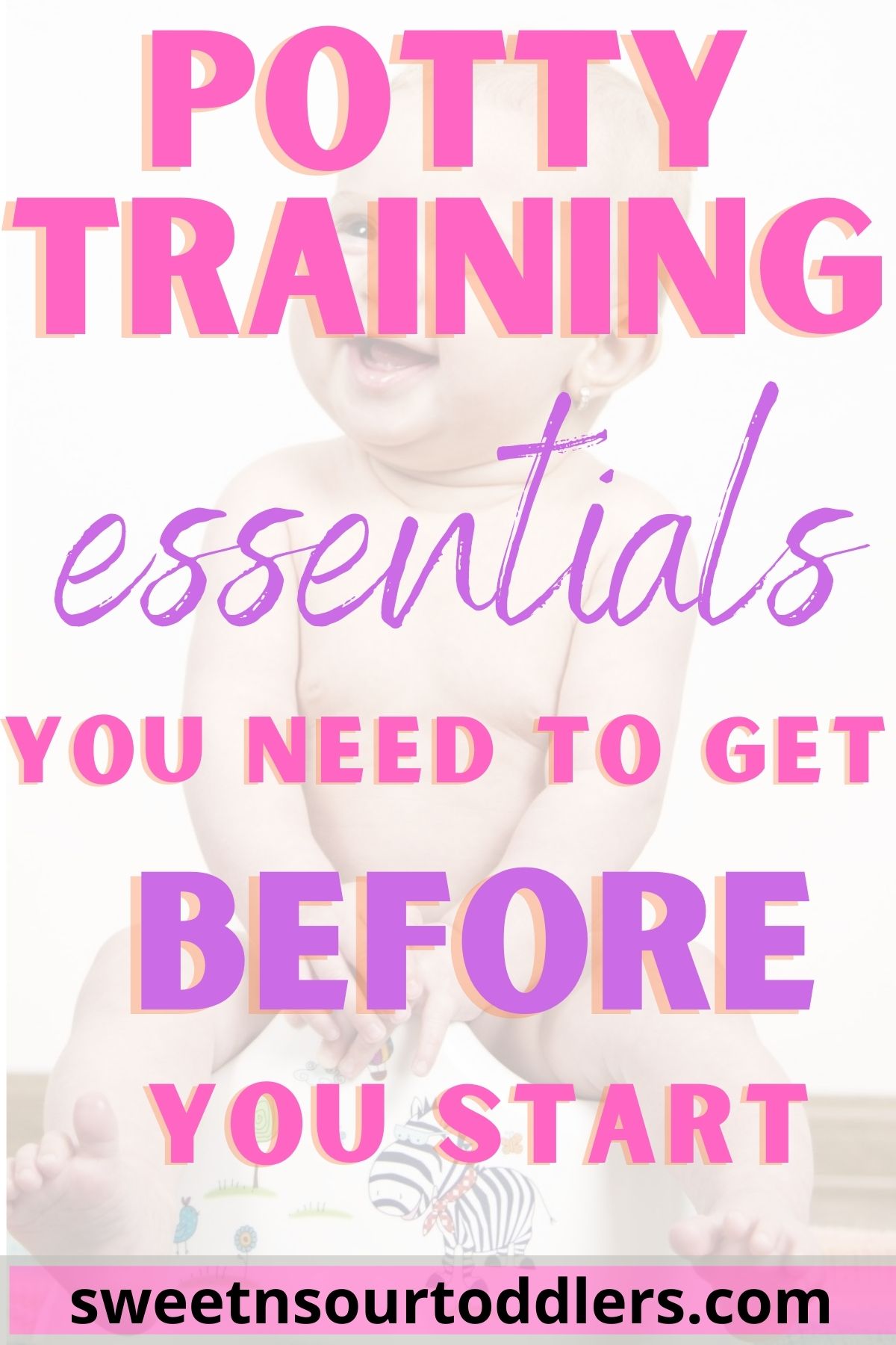 Potty Training Essentials You Absolutely Can't Do Without - Sweet n ...